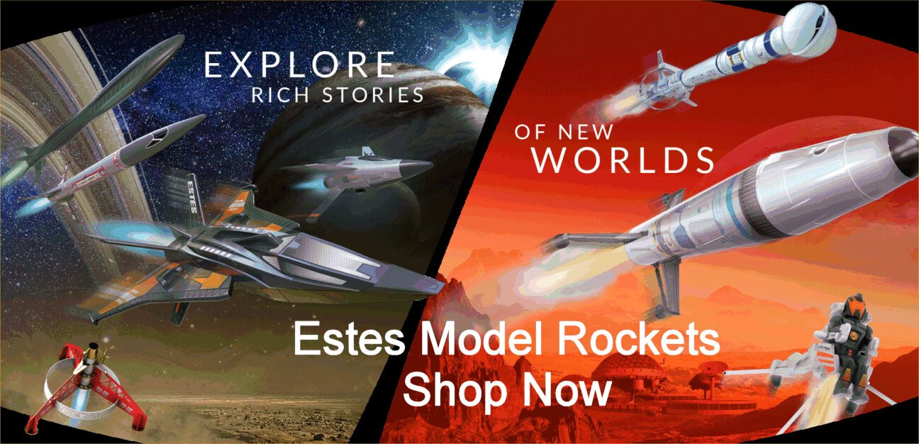 Estes Model Rockets Shop Now!!